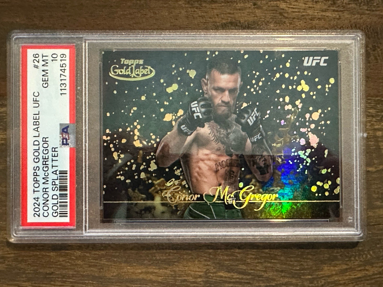 2024 TOPPS GOLD LABEL UFC #GSP-26 CONOR MCGREGOR GOLD SPLATTER PSA 10