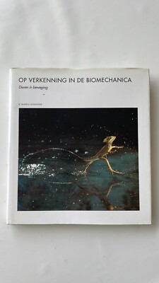 Op Verkenning in de Biomechanica - R. McNeill Alexander (Hardcover)