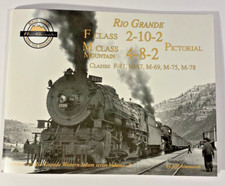 DENVER & RIO GRANDE SERIES VOLUME 3 F CLASS 2-10-2 M CLASS MOUNTAIN 4-8-2
