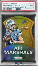 2015 Panini Prizm MATTHEW STAFFORD Air Marshals Gold Prizm /10 #AM13 PSA 9