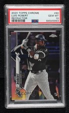 2020 Topps Chrome Refractor Luis Robert #60 PSA 10 GEM MT 07ca