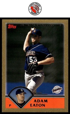 2003 Topps #486 Gold /2003 Adam Eaton GET EVERY 4TH FREE