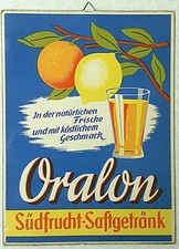 ORALON S&Uuml;DFRUCHT Pappschild 1950er Werbeschild Hochglanz Saft Retro