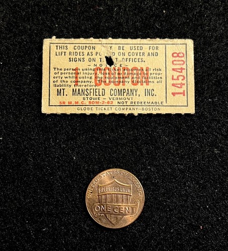 Ticket, MT. MANSFIELD Vtg 1962 Ski Lift Tow STOWE VERMONT Souvenir SPRUCE PEAK - Picture 2 of 3