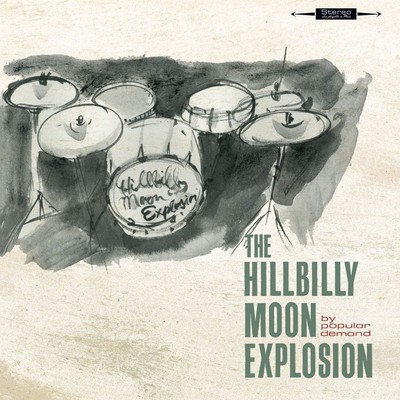 The Hillbilly Moon Explosion By Popular Demand (CD) Album