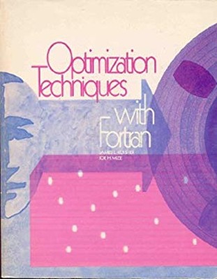 Optimization Techniques with FORTRAN Hardcover J., Mize, Jack P.
