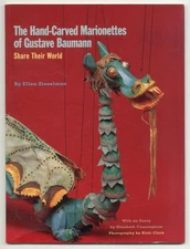 Ellen ZIESELMAN / Hand-Carved Marionettes of Gustave Baumann Share Their 1st ed