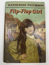 Flip-Flop Girl by Katherine Paterson 1994 Author Signed, Vintage Children's
