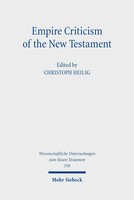 Empire Criticism Of The New Testament | New Approaches | Christoph Heilig | Buch
