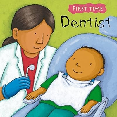 Dentist (First Time), , Used; Very Good Book