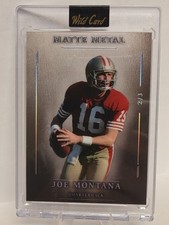 2026 Wild Card Matte Metal Joe Montana 2/3 QB San Francisco 49ers