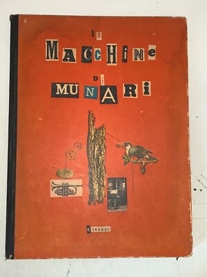 LE MACCHINE DI MUNARI - EINAUDI, 1942 - 1° EDIZIONE | eBay