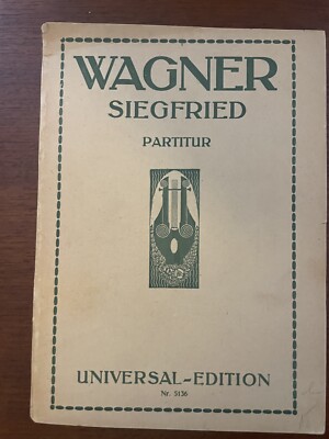 Orchester Partitur Wagner Siefried / Universal Edition Nr. 5136