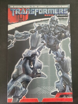 TRANSFORMERS MOVIE PREQUEL TPB OFFICIAL 2007 IDW COMICS Simon Furman CYBERTRON