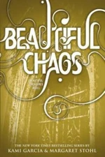Beautiful Chaos (Beautiful Creatures) - Paperback By Garcia, Kami - GOOD