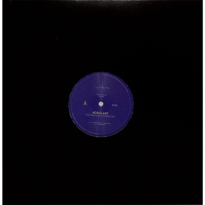 Acidulant / SYSTEMATICALLY CONNECTED / Wave Function Records / WF08 / 12 Inch