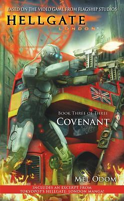 Covenant (Hellgate: London, Book 3) by Mel Odom
