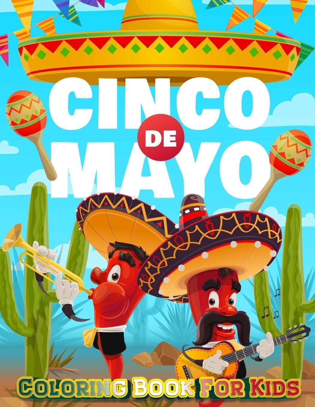 Thumbnail - Cinco De Mayo Coloring Book For Kids Coloring Book Happy