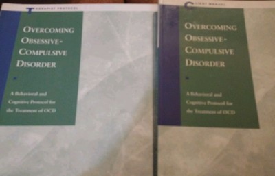 Overcoming Obsessive-Compulsive Disorder Client Manual & Therapist   Set OCD