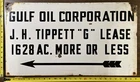 Vintage Porcelain Oil Field Sign - Gulf Oil Corp. J.H. Tippett "G" Lease