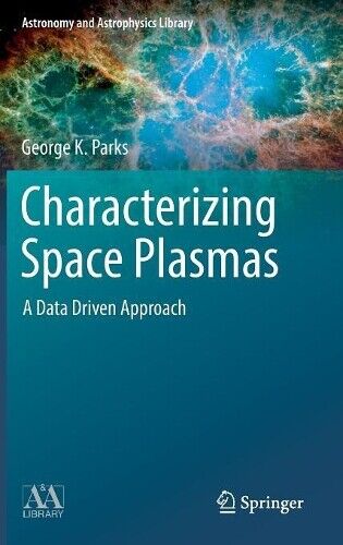 Thumbnail - George K. Parks Characterizing Space Plasmas (gebundene Ausgabe)