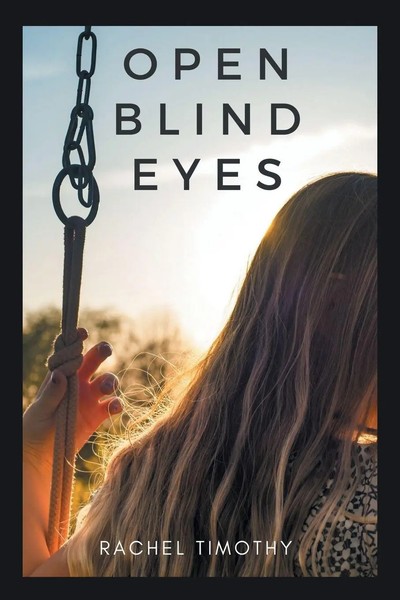 Rachel Timothy | Open Blind Eyes | Taschenbuch | Englisch (2020) | Xlibris Us-image