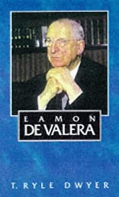 Eamon De Valera Taschenbuch T. Ryle Dwyer