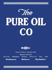 1921 Pure Oil Company of Columbus, OhiO NEW METAL SIGN: 9x12" Ships Free