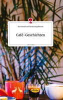 Café-Geschichten. Life Is A Story - Story.One | Engelbrecht | Buch | 72 S.