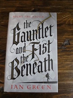 Goldsboro GSFF  Special Edition The Gauntlet and The Fist Beneath by Ian Green 
