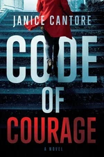 Code of Courage by Janice Cantore (English) Paperback Book