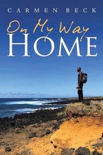 On My Way Home by Carmen Beck (English) Paperback Book