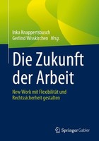 Die Zukunft Der Arbeit Inka Knappertsbusch