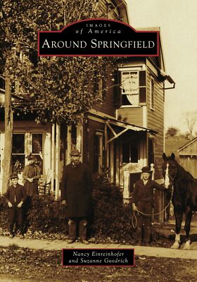NEW Arcadia Publishing Around Springfield, NY 9781467160063 Images of America Tr