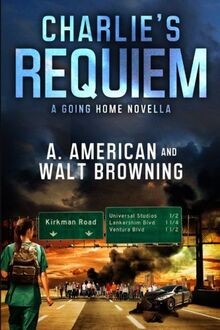 Charlies Requiem: A Going Home Novella von American, An... | Buch | Zustand gut
