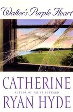 Walter's Purple Heart Hardcover Catherine Ryan Hyde