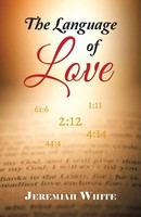 The Language Of Love Jeremiah White Taschenbuch Kartoniert / Broschiert Englisch