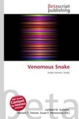 Venomous Snake Lambert M. Surhone