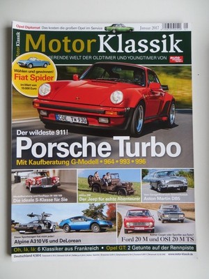 Motor Klassik 1 / 2017 - Ford 20M TS Osi Alpine A310 DeLorean Opel Diplomat B