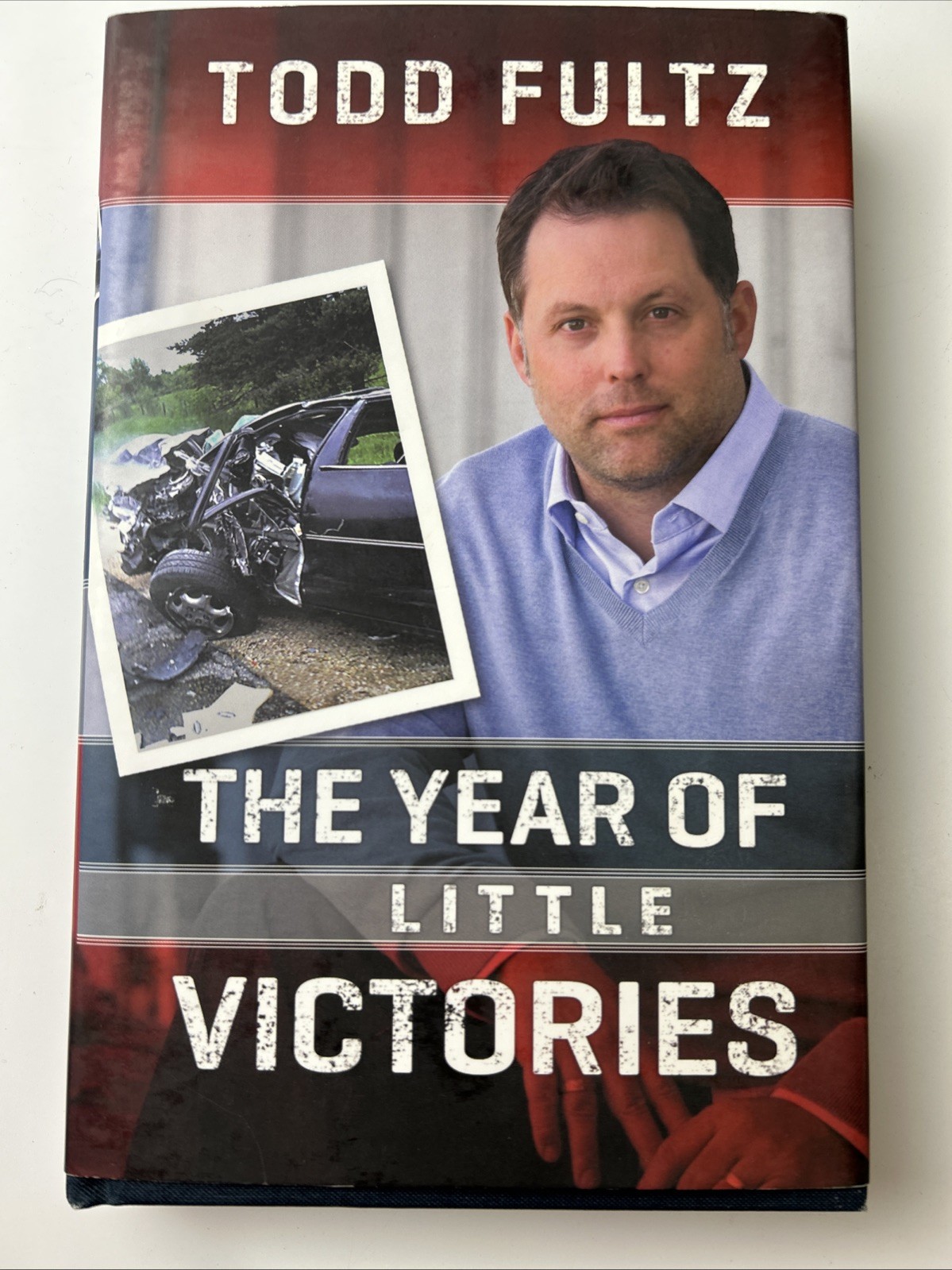 Year of Little Victories (Limited First Edition) : (Hardcover) by Todd F SIGNED