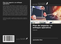 Josinaldo Dias | Plan De Negocio: Un Enfoque Operativo | Taschenbuch | Spanisch