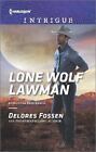 Appaloosa Pass Ranch: Lone Wolf Lawman 1 by Delores Fossen (2015, Paperback)
