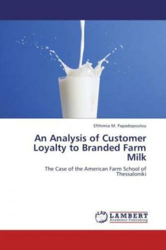 Thumbnail - An Analysis Of Customer Loyalty To Branded Farm Milk The Case Of The