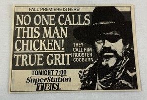 1988 TBS tv ad ~ TRUE GRIT Rooster Cogburn