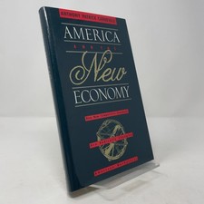 America and the New Economy by Anthony Patrick Carnevale HC First Edition Very