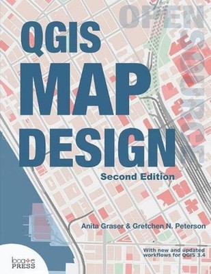 QGIS Map Design: Second Edition by Anita Graser (English) Paperback Book