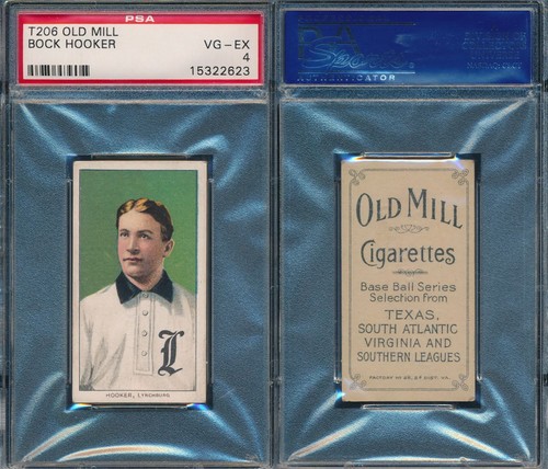 T206 Bock Hooker Old Mill Southern League PSA 4