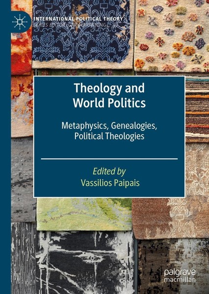 Theology And World Politics Vassilios Paipais-image