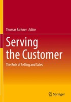 Serving The Customer | The Role Of Selling And Sales | Thomas Aichner | Buch
