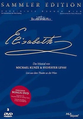 Elisabeth - Das Musical Sammler Edition - Live aus dem Theater an der Wien